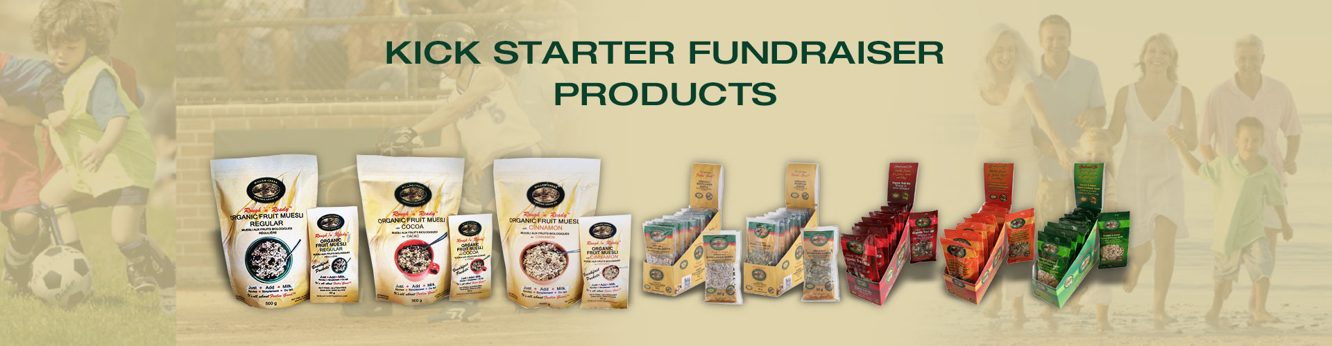 Kick Starter Fundraiser Products
